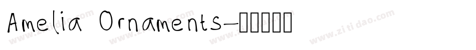 Amelia Ornaments字体转换